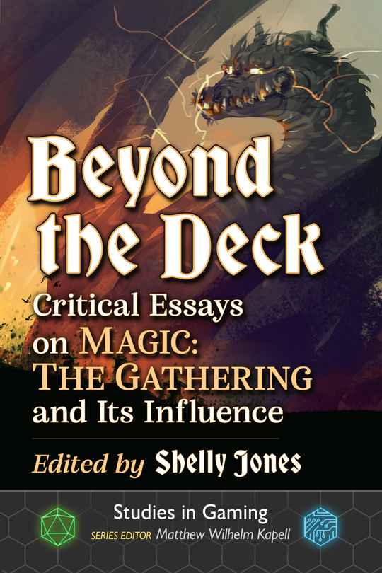 Cover of Beyond the deck critical essays on magic the gathering and its influence